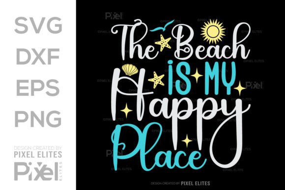 Download The Beach is My Happy Place SVG Cut File - The beach is my happy place svg cut file Collection