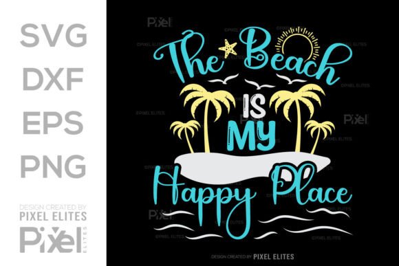 Download The Beach is My Happy Place SVG Cut File - The beach is my happy place svg cut file Collection